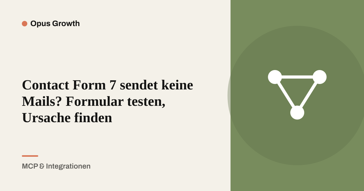 Contact Form 7 sendet keine Mails? Formular testen, Ursache finden