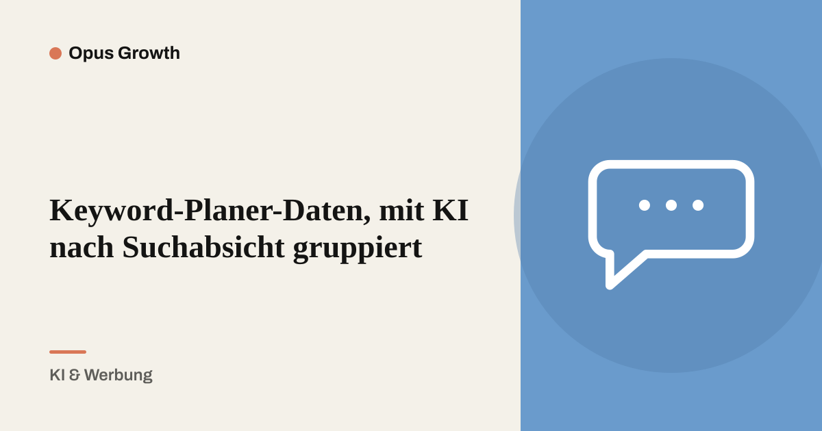 Keyword-Planer-Daten, mit KI nach Suchabsicht gruppiert