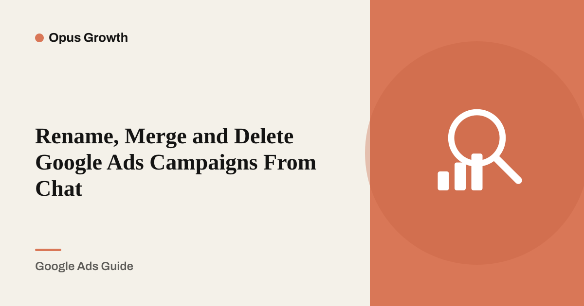 Rename, Merge and Delete Google Ads Campaigns From Chat