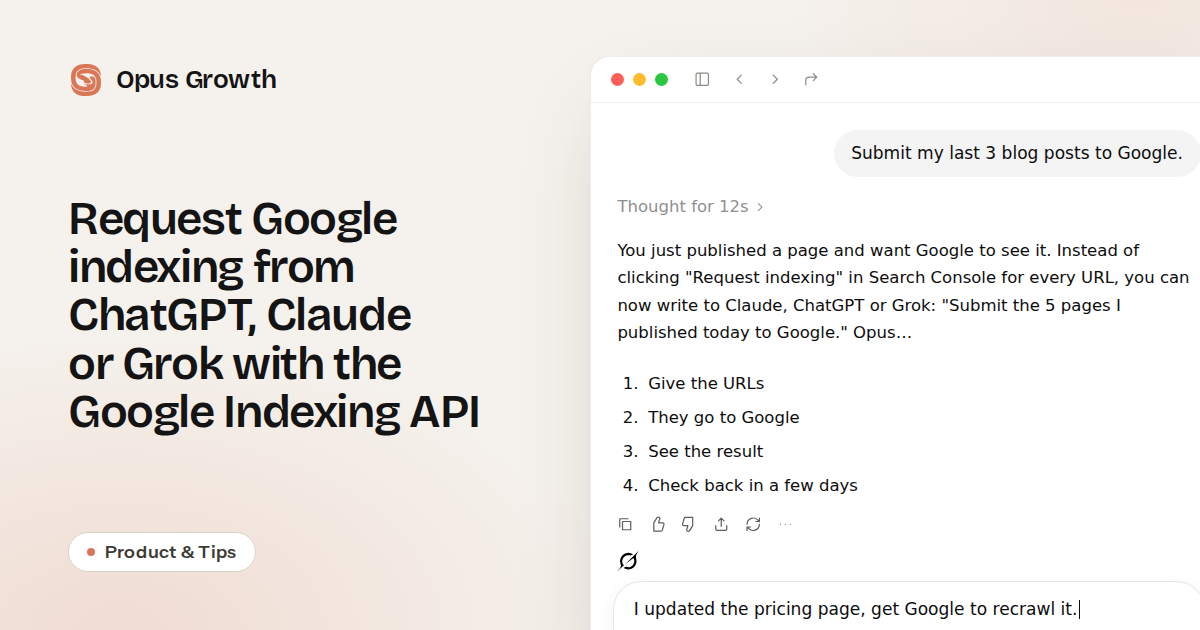 Request Google indexing from ChatGPT, Claude or Grok with the Google Indexing API