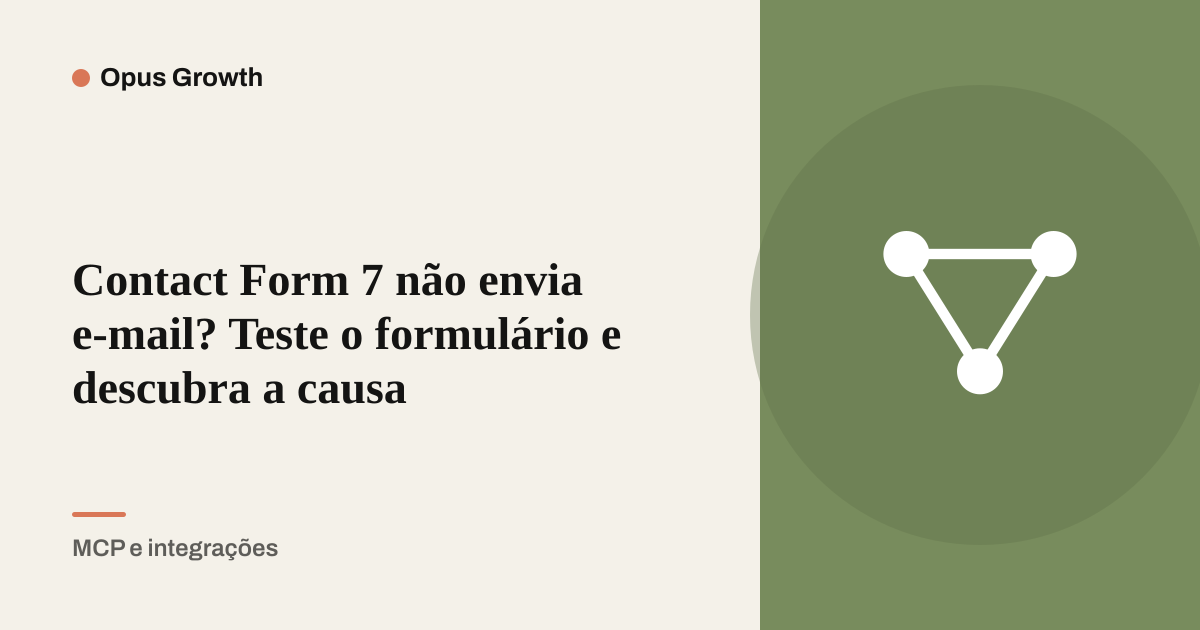Contact Form 7 não envia e-mail? Teste o formulário e descubra a causa