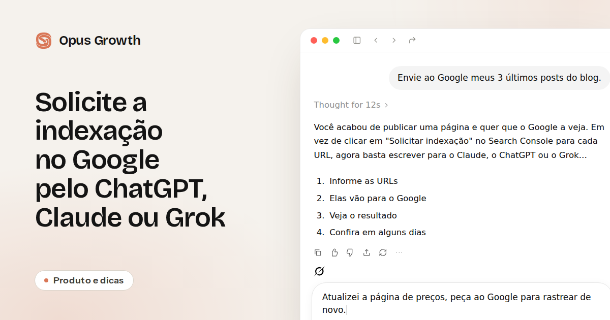 Solicite a indexação no Google pelo ChatGPT, Claude ou Grok