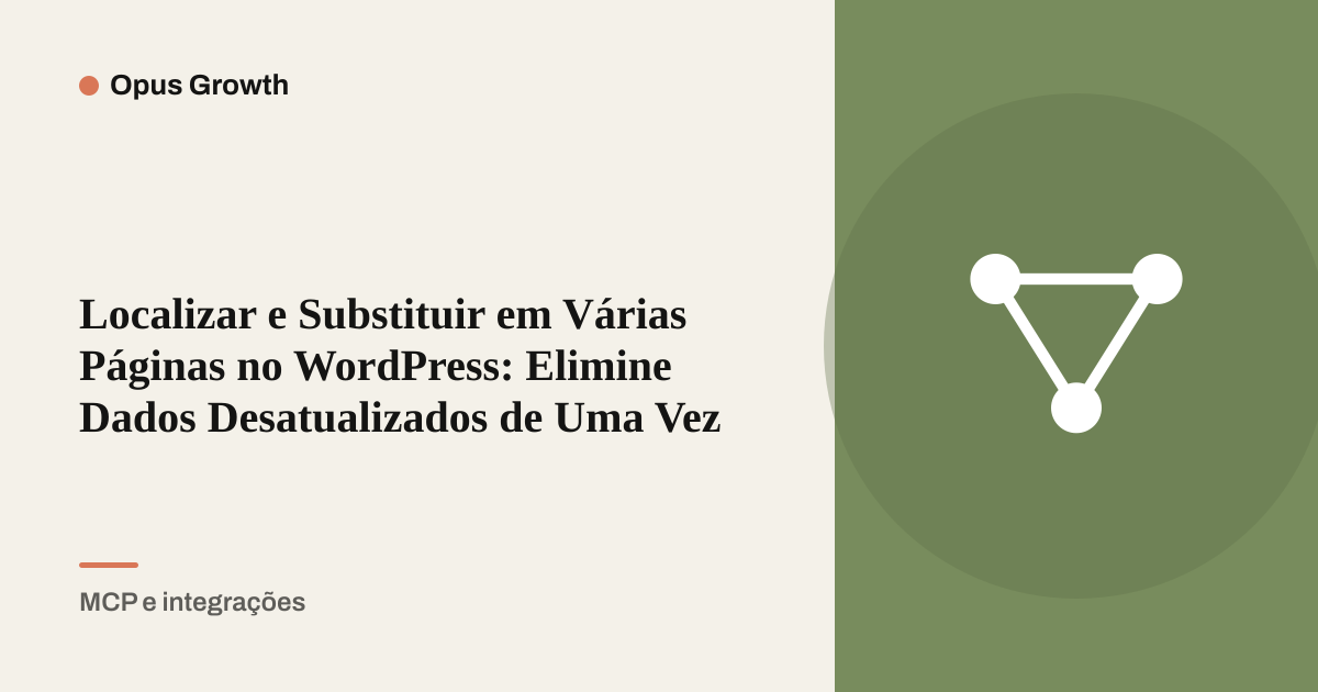 Localizar e Substituir em Várias Páginas no WordPress: Elimine Dados Desatualizados de Uma Vez