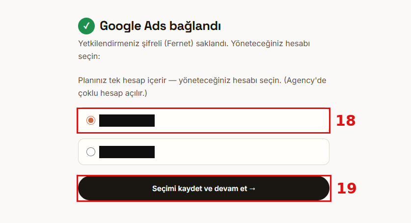 Adım 14: Yöneteceğiniz Google Ads hesabını seçin